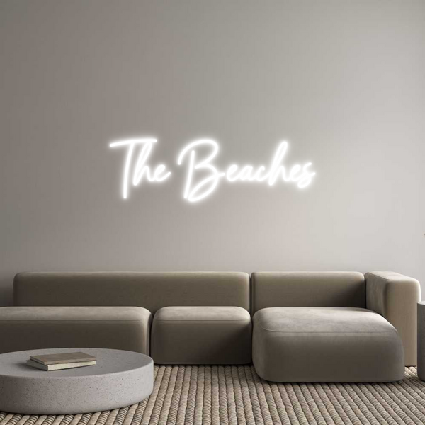 Custom Neon: The Beaches
