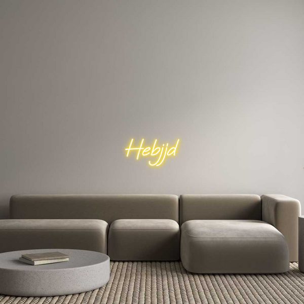 Custom Neon: Hebjjd